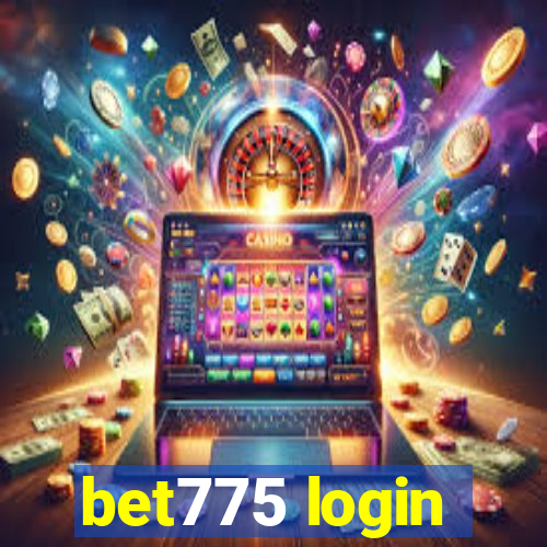 bet775 login